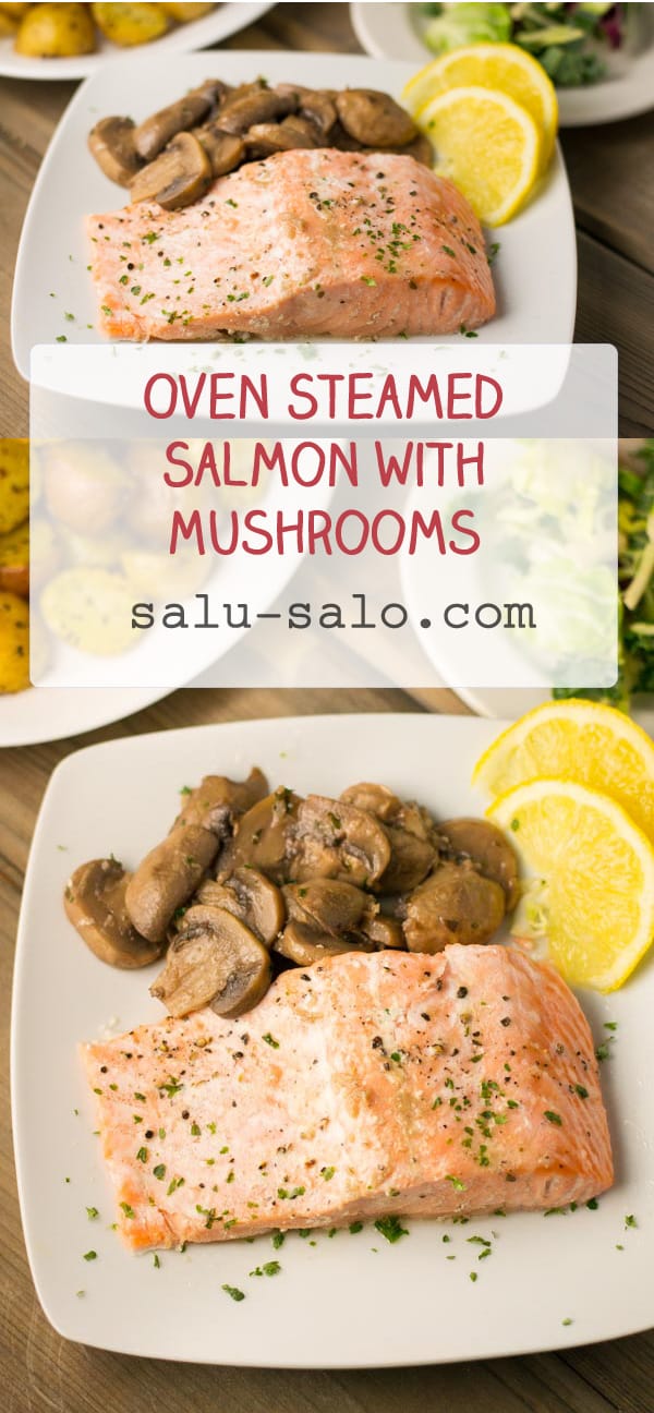 Oven Steamed Salmon with Mushrooms