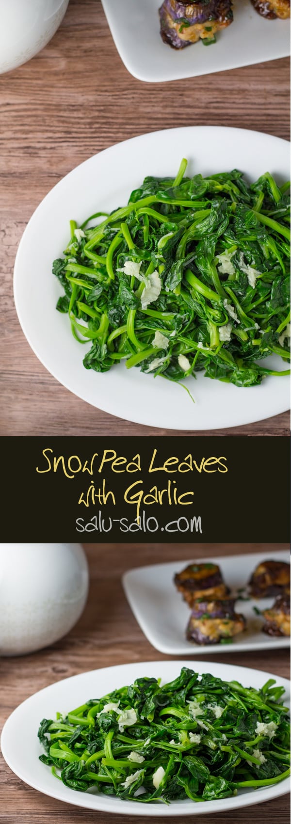 Snow Pea Leaves with Garlic