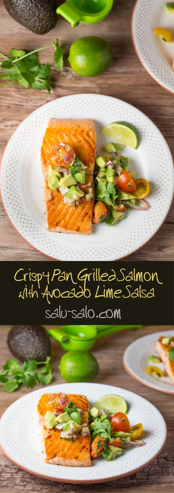 Crispy Pan Grilled Salmon with Avocado Lime Salsa