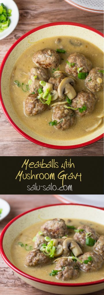 Meatballs With Mushroom Gravy - Salu Salo Recipes