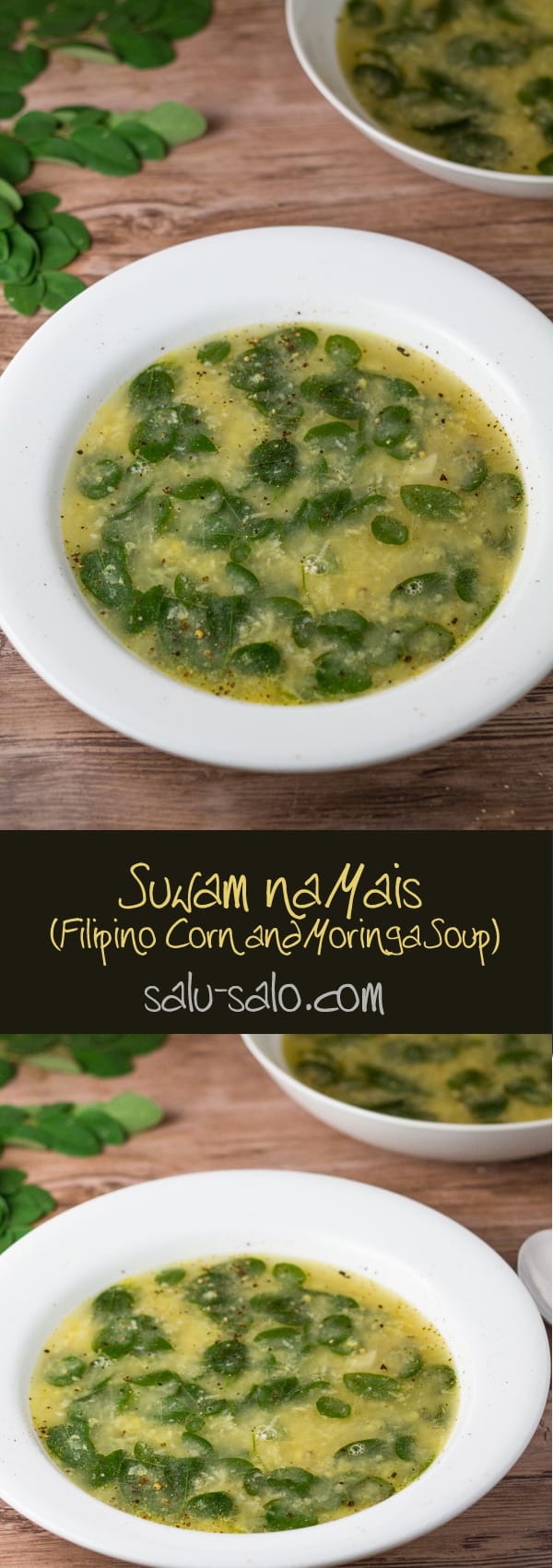 Suwam na Mais (Corn and Moringa Soup)
