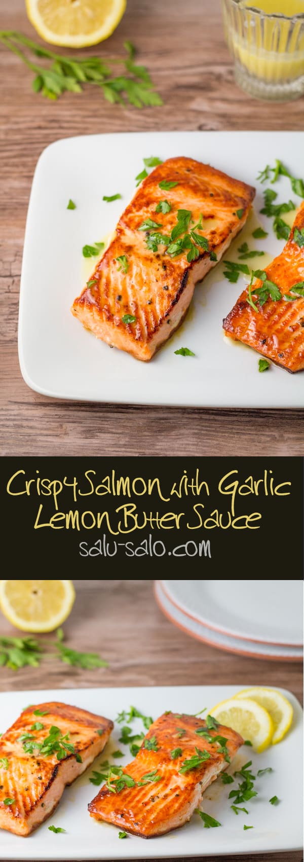 Crispy Salmon with Garlic Lemon Butter Sauce