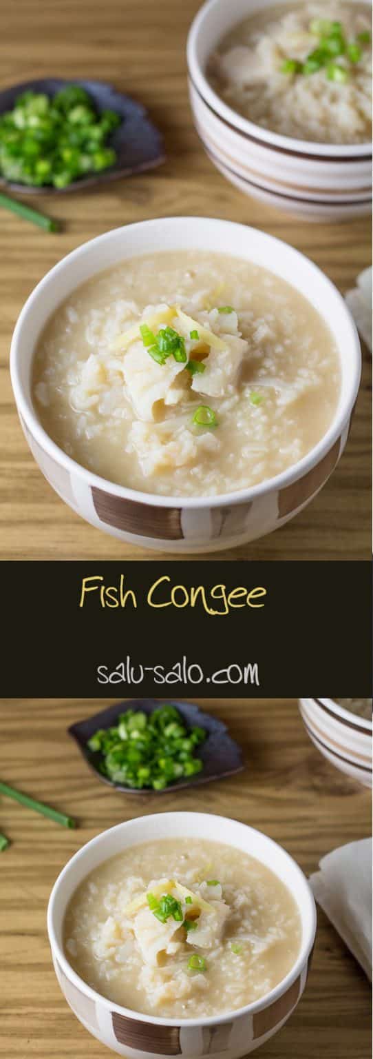 Fish Congee (Chinese Rice Porridge with Fish) Salu Salo Recipes
